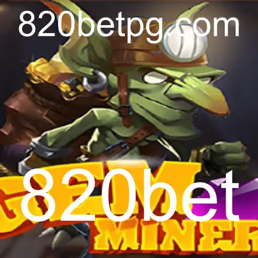 Explorando o Mundo de GemMiner e a Plataforma 820bet